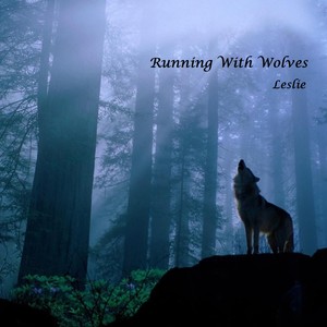 Running With Wolves