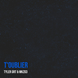 T'oublier (Explicit)