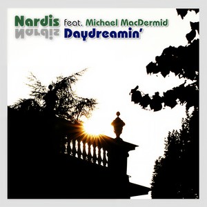 Daydreamin'(feat. Michael MacDermid) (Original Mix)