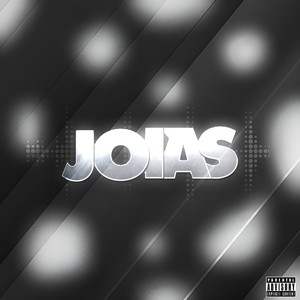 Joias (Explicit)