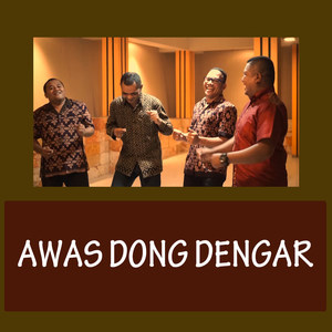 Awas Dong Dengar (Explicit)