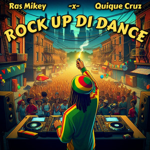 Rock Up Di Dance