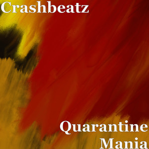 Quarantine Mania