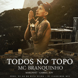 Todos no Topo (Explicit)