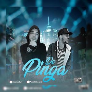 De Pinga(feat. MontroRd)