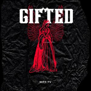 Gifted (Explicit)