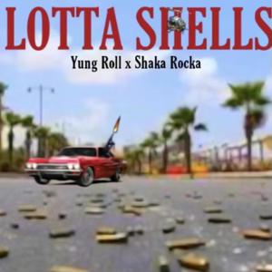 Lotta shells (Explicit)