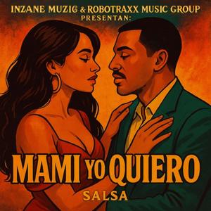 Mami Yo Quiero (Salsa)