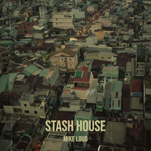 Stash House (Explicit)