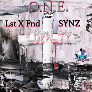 Loyalty (feat. Lst X Fnd & SYNZ)