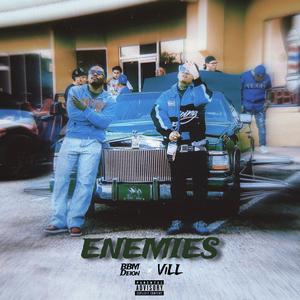 Enemies (feat. Bbm Deion) (Explicit)