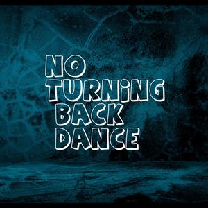 No Turning Back Dance (Lessie Remix|Explicit)