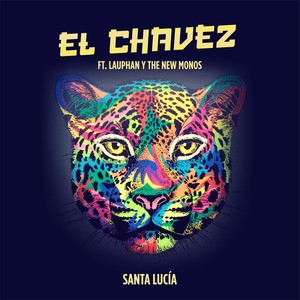 Santa Lucía (feat. Lauphan & The New Monos)