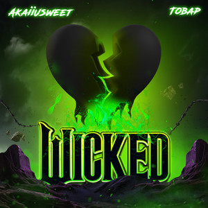 Wicked (Explicit)