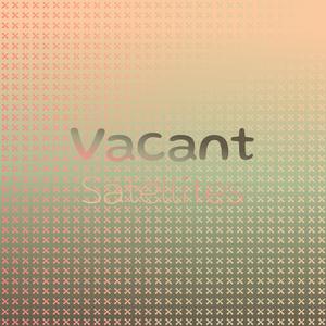 Vacant Satellites