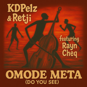 Omode Meta (Do You See)