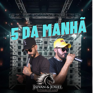 5 da manhã (Explicit)