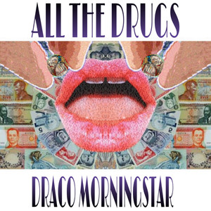 All the Drugs