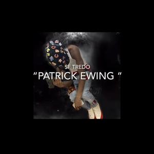 "Patrick Ewing" (Explicit)