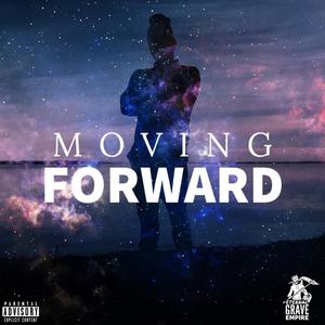 Moving Forward (Explicit)