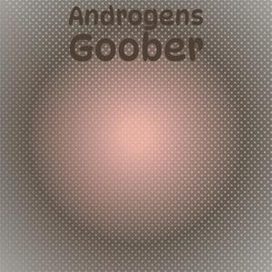 Androgens Goober