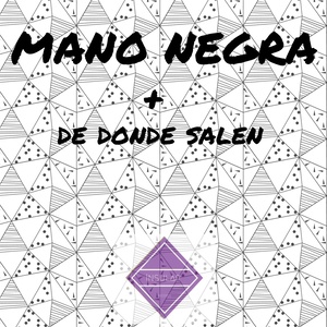 Mano Negra + de Donde Salen