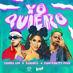 Yo Quiero (Remix|Explicit)
