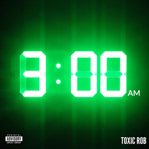 3:00 AM (Explicit)