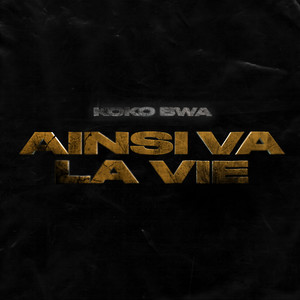 Ainsi va la vie (Explicit)