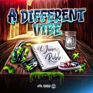 A Different Vibe (Explicit)