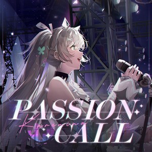 Passion Call（热烈独白）