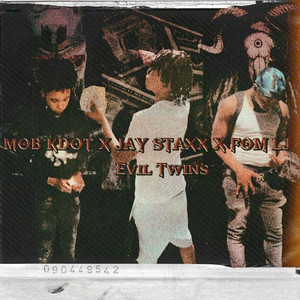 Evil Twins (Explicit)