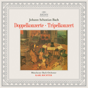 Bach: Concerto BWV 1055r, Double Concertos BWV 1043, 1060, 1060r, Triple Concerto BWV 1064r