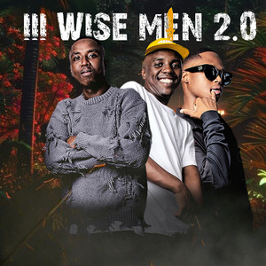 III Wise Men 2.0