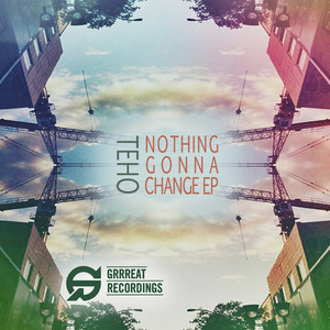 Nothing Gonna Change EP