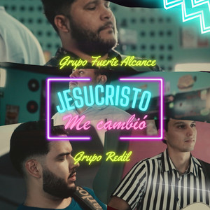 Jesucristo Me Cambió