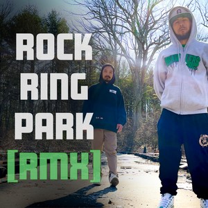 Rock Ring Park (Remix|Explicit)
