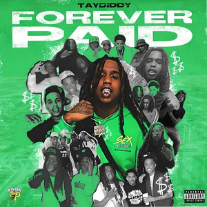 Forever Paid (Explicit)