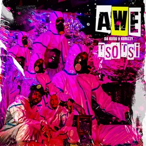 Awe Tsotsi (Explicit)