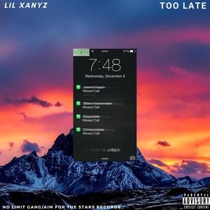 Too Late (Explicit)