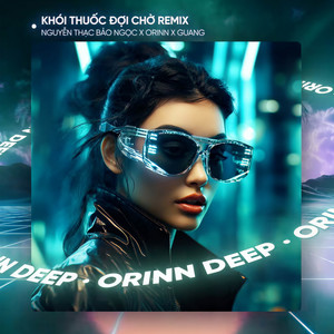 Khói Thuốc Đợi Chờ (Remix House)