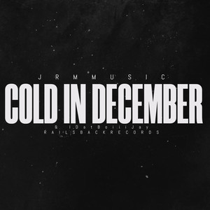 COLD IN DECEMBER (Explicit)