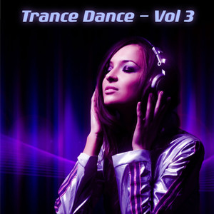 Trance Dance, Vol. 3