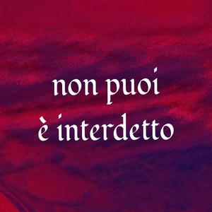 non puoi è interdetto (Explicit)