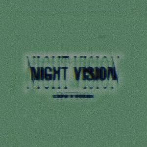Night Vision (Intro) (Explicit)