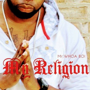 My Religion (Explicit)