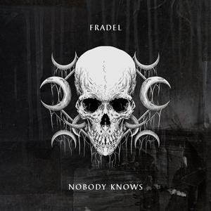 Nobody Knows