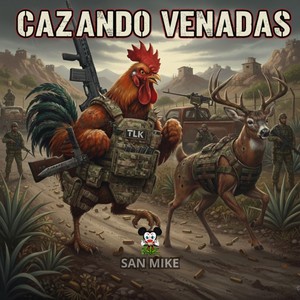 Cazando Venadas (Explicit)