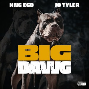 Big Dawg (Explicit)