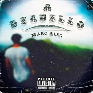 A Deguello (Explicit)